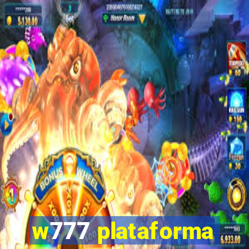 w777 plataforma